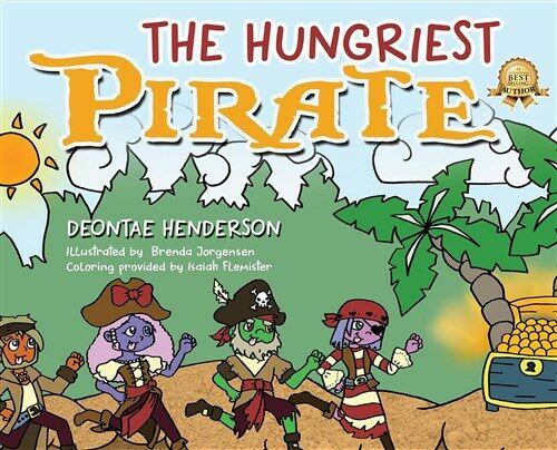 The Hungriest Pirate (Hardcover)