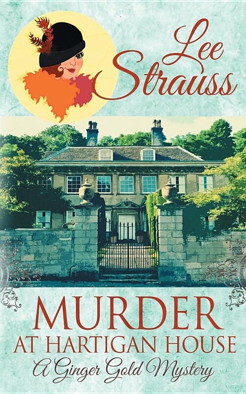 Murder at Hartigan House: A Cozy Historical Mystery (Paperback)