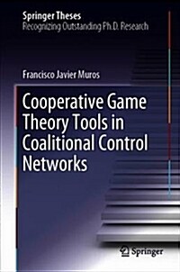Cooperative Game Theory Tools in Coalitional Control Networks (Hardcover, 2019)