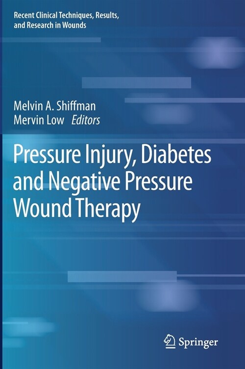 Pressure Injury, Diabetes and Negative Pressure Wound Therapy (Hardcover, 2020)