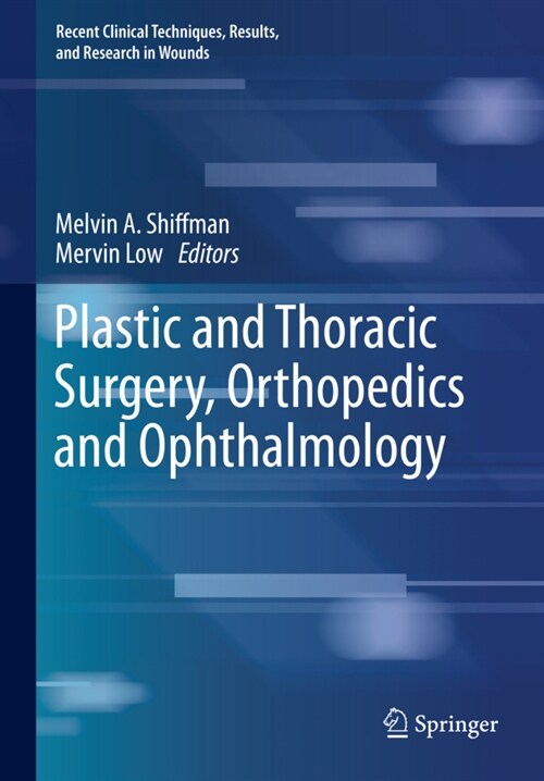 Plastic and Thoracic Surgery, Orthopedics and Ophthalmology (Hardcover, 2020)