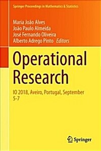 Operational Research: IO 2018, Aveiro, Portugal, September 5-7 (Hardcover, 2019)
