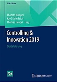 Controlling & Innovation 2019: Digitalisierung (Paperback, 1. Aufl. 2019)