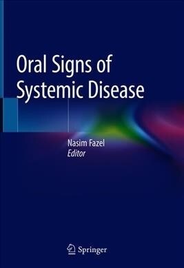 Oral Signs of Systemic Disease (Hardcover, 2019)