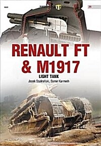 Renault FT & M1917 Light Tank (Paperback)