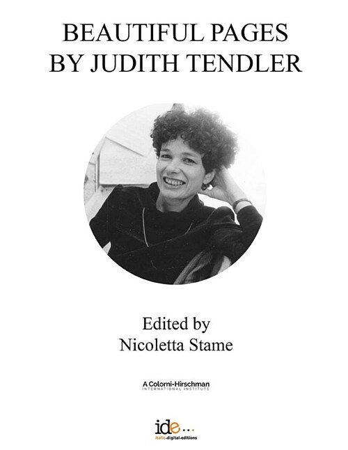 Beautiful Pages by Judith Tendler: Edited by Nicoletta Stame (Paperback)