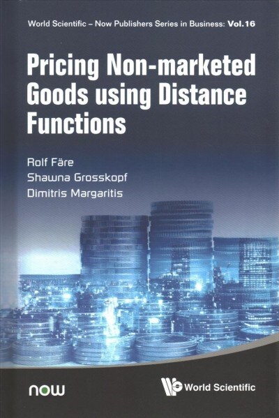 Pricing Non-Marketed Goods Using Distance Functions (Hardcover)