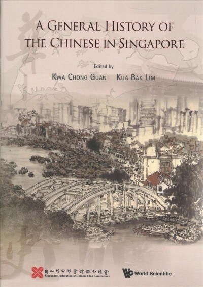 A General History of the Chinese in Singapore (Hardcover)