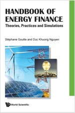 Handbook of Energy Finance: Theories, Practices and Simulations (Hardcover)