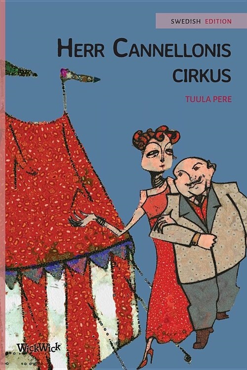 Herr Cannellonis cirkus: Swedish Edition of Mr. Cannellonis Circus (Paperback)