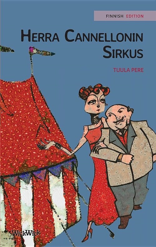 Herra Cannellonin sirkus: Finnish Edition of Mr. Cannellonis Circus (Hardcover)