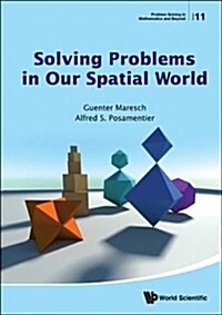 Solving Problems in Our Spatial World (Hardcover)