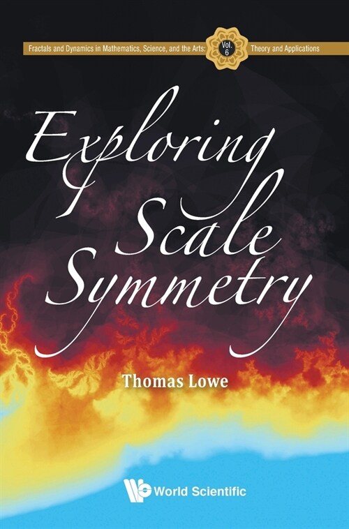 Exploring Scale Symmetry (Hardcover)