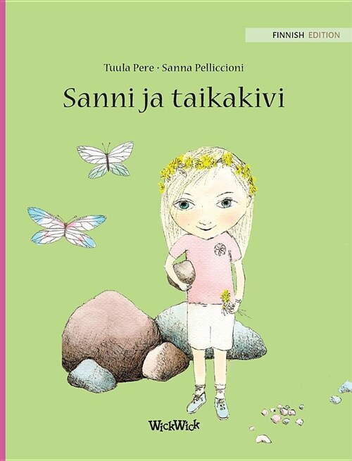 [중고] Sanni ja taikakivi: Finnish Edition of Stella and the Magic Stone (Hardcover)