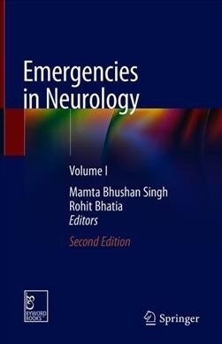 Emergencies in Neurology: Volume I (Hardcover, 2, 2019)