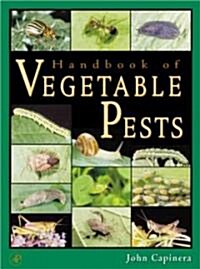 Handbook of Vegetable Pests (Hardcover)