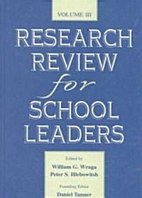 Research Review for School Leaders: Volume III (Hardcover)