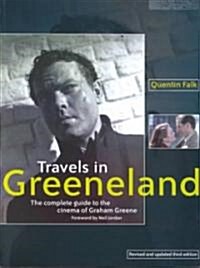 Travels in Greeneland (Paperback, 3rd)