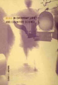 Mind in everyday life and cognitive science