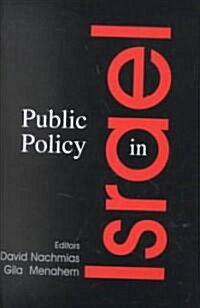 Public Policy in Israel (Paperback)