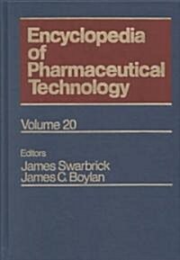 Encyclopedia of Pharmaceutical Technology (Hardcover, Supplement)