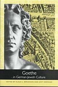 Goethe in German-Jewish Culture (Hardcover)