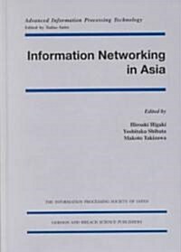 Information Networking in Asia (Hardcover)