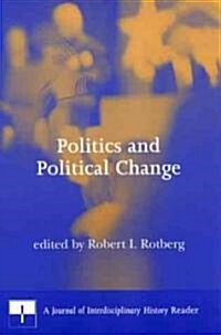Politics and Political Change (Paperback)