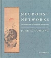 Neurons and Networks: An Introduction to Behavioral Neuroscience, Second Edition (Hardcover, 2)