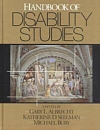 Handbook of Disability Studies (Hardcover)