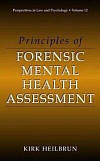 Principles of Forensic Mental Health Assessment (Hardcover)