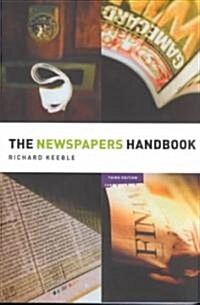 The Newspapers Handbook (Paperback, 3rd)