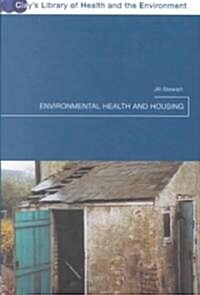 Environmental Health and Housing (Hardcover)