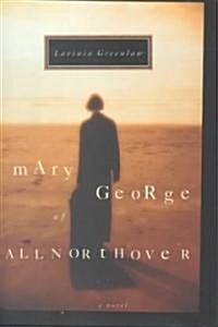 Mary George of Allnorthover (Hardcover)