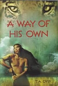 A Way of His Own (Paperback)