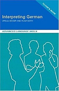 Interpreting German (Hardcover, PCK)