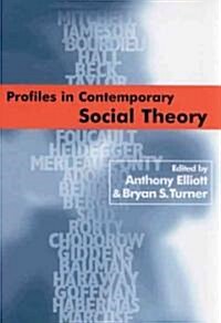 Profiles in Contemporary Social Theory (Hardcover)