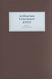 Arthurian Literature XVIII (Hardcover)