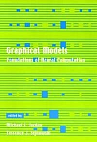 Graphical Models Foundations of Neural Computation (Paperback)