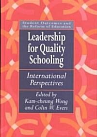 Leadership for Quality Schooling (Hardcover)