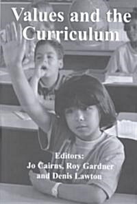 Values and the Curriculum (Hardcover)