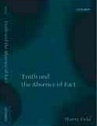 Truth and the Absence of Fact (Paperback)