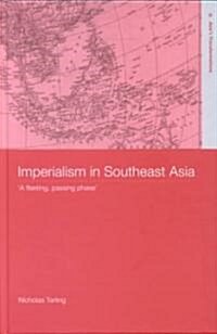 Imperialism in Southeast Asia (Hardcover)