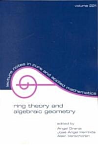 Ring Theory and Algebraic Geometry (Hardcover)