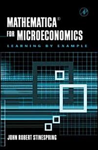 Mathematica for Microeconomics (Hardcover, CD-ROM)