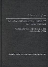 An Environmental History of the World (Hardcover)