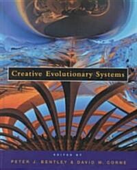 Creative Evolutionary Systems (Hardcover)