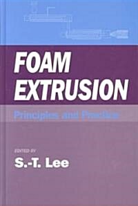 Foam Extrusion (Hardcover)