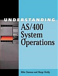 Understanding As/400 System Operations (Paperback)