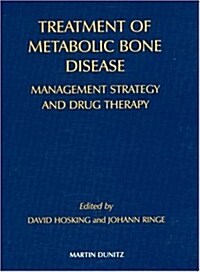 Treatment of Metabolic Bone Disease (Hardcover)